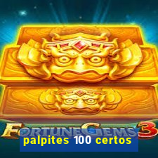 palpites 100 certos